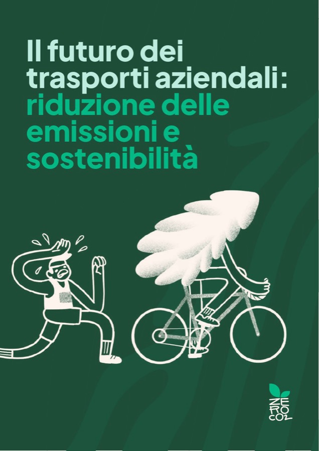 Copertina di «Trasporti aziendali sostenibili: come ridurre le emissioni»